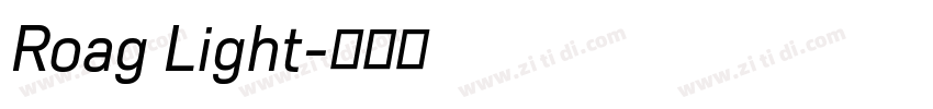 Roag Light字体转换